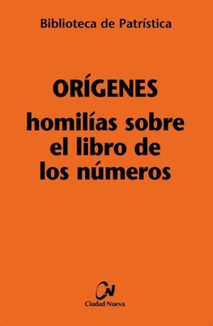 HOMILÍAS SOBRE EL LIBRO DE LOS NÚMEROS