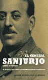 EL GENERAL SANJURJO, HÉROE Y VÍCTIMA