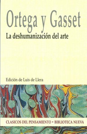 DESHUMANIZACION DEL ARTE,LA
