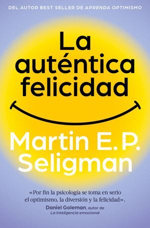 LA AUTÉNTICA FELICIDAD