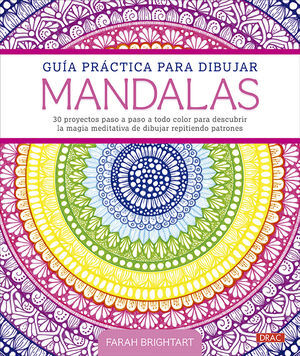 GUÍA PRÁCTICA PARA DIBUJAR MANDALAS