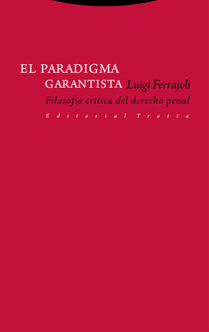 EL PARADIGMA GARANTISTA