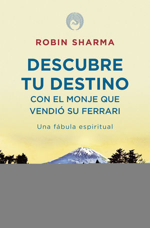 DESCUBRE TU DESTINO CON EL MONJE QUE VENDIO SU FERRARI NE.