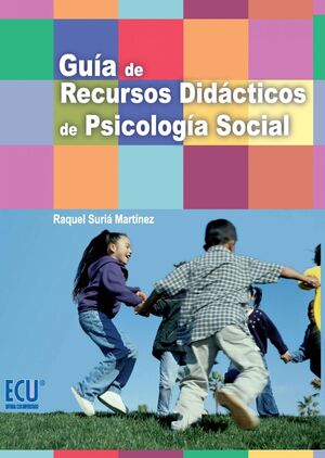 GUÍA DE RECURSOS DIDÁCTICOS DE PSICOLOGÍA SOCIAL
