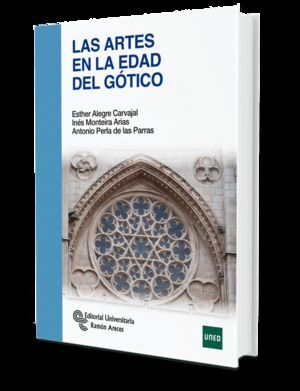 LAS ARTES EN LA EDAD DEL GÓTICO