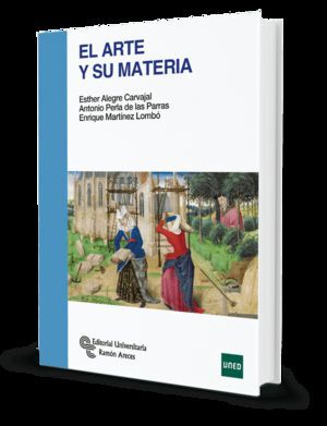 EL ARTE Y SU MATERIA