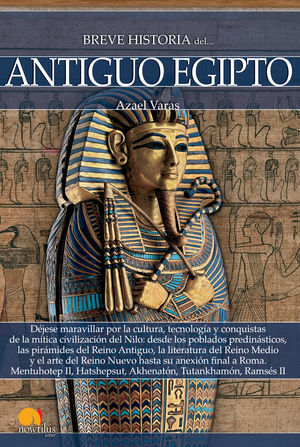 BREVE HISTORIA ANTIGUO EGIPTO