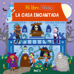 CASA ENCANTADA, LA (MI LIBRO TIOVIVO)