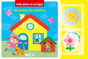 MIS PRIMERAS PALABRAS (CADA PIEZA EN SU LUGAR)
