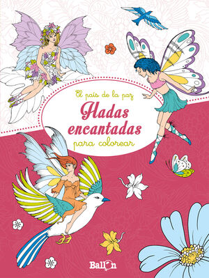 HADAS ENCANTADAS (EL PAIS DE LA PAZ PARA COLOREAR)