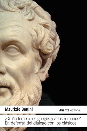 ¿QUIÉN TEME A LOS GRIEGOS Y A LOS ROMANOS?