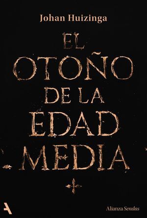 EL OTOÑO DE LA EDAD MEDIA