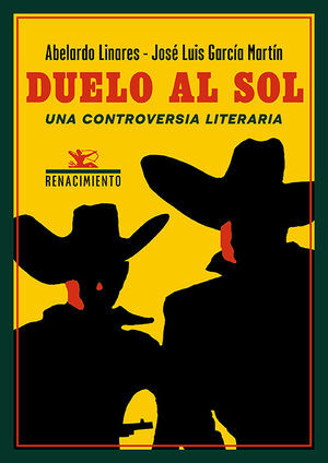 DUELO AL SOL. UNA CONTROVERSIA LITERARIA