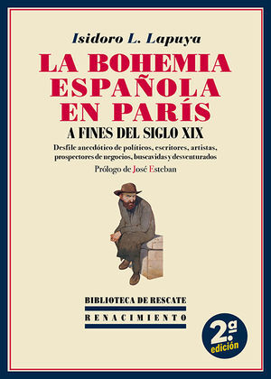 LA BOHEMIA ESPAÑOLA EN PARÍS A FINES DEL SIGLO XIX