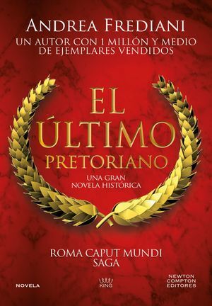 EL ÚLTIMO PRETORIANO