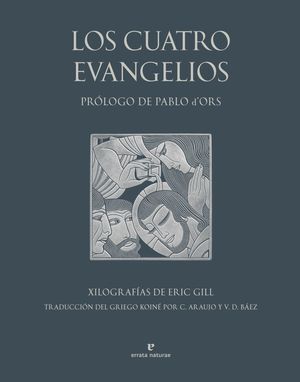LOS CUATRO EVANGELIOS