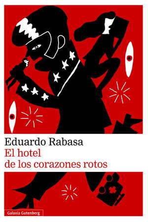 EL HOTEL DE LOS CORAZONES ROTOS