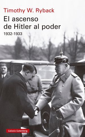 EL ASCENSO DE HITLER AL PODER. 1932-1933