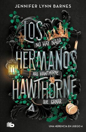 LOS HERMANOS HAWTHORNE (UNA HERENCIA EN JUEGO 4)