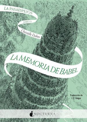 LA PASAESPEJOS: LA MEMORIA DE BABEL
