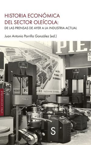 HISTORIA ECONÓMICA DEL SECTOR OLEÍCOLA:
