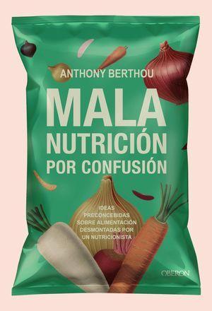 MALA NUTRICIÓN POR CONFUSIÓN