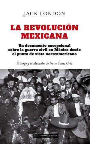 LA REVOLUCIÓN MEXICANA
