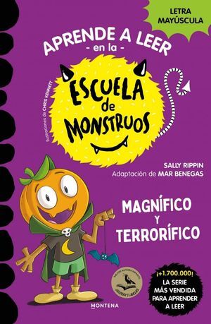 APRENDER A LEER EN LA ESCUELA DE MONSTRUOS 25 - MAGNÍFICO Y TERRORÍFICO