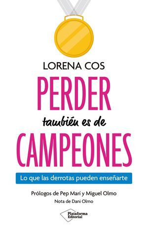 PERDER TAMBIÉN ES DE CAMPEONES