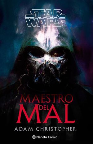 STAR WARS: MAESTRO DEL MAL (NOVELA)