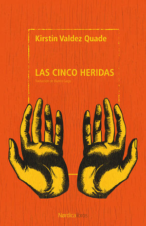 LAS CINCO HERIDAS
