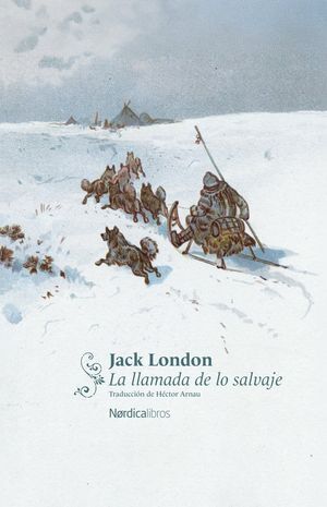 LA LLAMADA DE LO SALVAJE