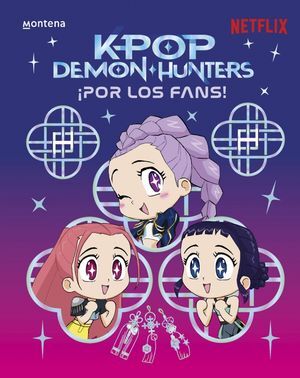 K-POP DEMON HUNTERS: PARA LOS FANS!