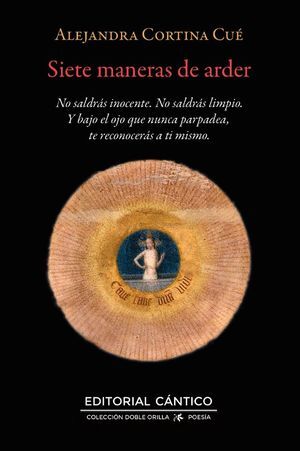 SIETE MANERAS DE ARDER