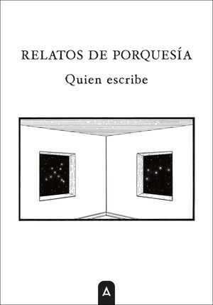 RELATOS DE PORQUESÍA