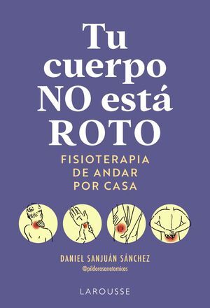 TU CUERPO NO ESTÁ ROTO
