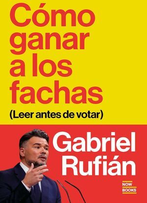 CÓMO GANAR A LOS FACHAS