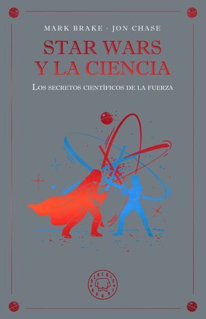 STAR WARS Y LA CIENCIA