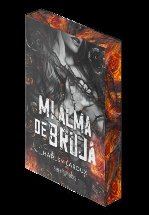 MI ALMA DE BRUJA (EDICIÓN ESPECIAL LIMITADA)