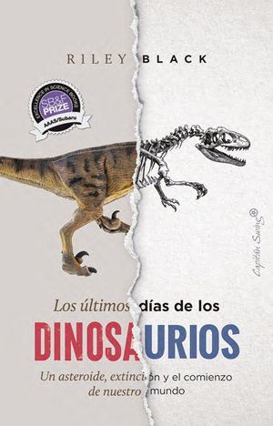 LOS ÚLTIMOS DÍAS DE LOS DINOSAURIOS