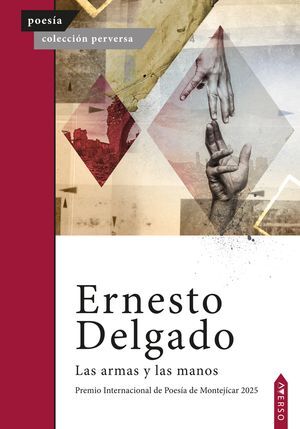 LAS ARMAS Y LAS MANOS