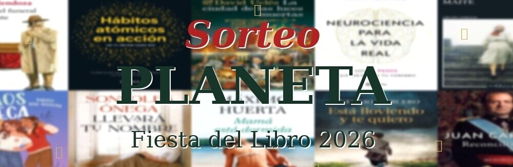 Sorteo PLANETA Fiesta de los libros 2026